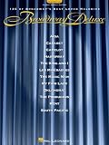 Broadway Deluxe - Third Edition - 125 of Broadway's Best Loved Melodies - P/V/G