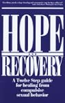 Hope and Recovery: A Twelve Step Guid...