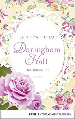 Daringham Hall - Die Rückkehr: Roman (German Edition)