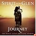 Spirit Of The Glen Journey