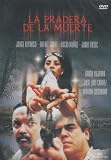 La Pradera De La Muerte