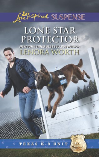 lone star protector mills  boon love inspired suspense texas k 9 unit book 6 9 unit 6