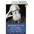 Robertson Davies: A Portrait in Mosaic