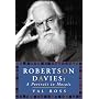 Robertson Davies: A Portrait in Mosaic