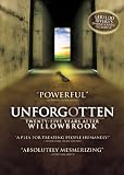 Unforgotten: Twenty-Five Years after Willowbrook