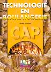 Technologie en boulangerie, CAP 1�re...