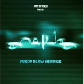 Anokha - Soundz Of The Asian Underground