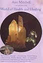 Mitchell Out and About in the World of Health and Healing [DVD]
