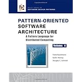 Pattern-Oriented Software Architecture Volume 4: A Pattern Language for Distributed Computing (v. 4)