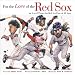 For the Love of the Red Sox: An A-to-Z Primer for Red Sox Fans of All Ages