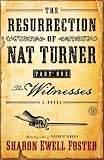 The Resurrection of Nat Turner, Part 1:
