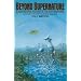 Beyond Supernature: A New Natural History of the Supernatural