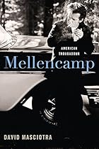 Mellencamp: American Troubadour