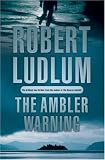 The Ambler Warning