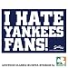 I Hate Yankees Fans (Navy Blue) Sticker