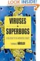 Viruses vs. Superbugs: A Solution to the Antibiotics Crisis?