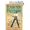 Flash for Freedom! (The Flashman papers)