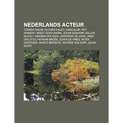 Nederlands Acteur: Tooske Ragas, Rutger Hauer, Hans Klok, Piet Dankert, Birgit Schuurman, Johan Boskamp, Willem Nijholt, Herman Van Veen