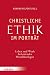 Produkt-Bild: Christliche Ethik im Portr&auml;t: Leben und Werk bedeutender Moraltheologen