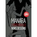 Noirs dessins : L'int�grale