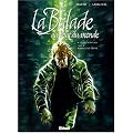 La Balade au Bout du monde, Tome 4 : Pierres de v�rit� : 4e Cycle d'aventures
