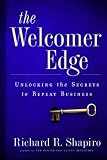 The Welcomer Edge: Unlocking the Secrets to Repeat Business
