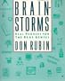Brainstorms: Real Puzzles for the Real Genius