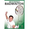Beginning Badminton