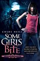 Some Girls Bite: A Chicagoland Vampires Novel (Chicagoland Vampires)