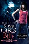 Some Girls Bite: A Chicagoland Vampires Novel (Chicagoland Vampires)