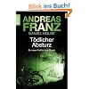 T�dlicher Absturz: Julia Durants 13. Fall: Ein neuer Fall f�r Julia Durant (Knaur TB)