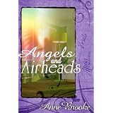 Angels and Airheads ~ Anne Brooke