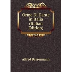 Orme Di Dante in Italia (Italian Edition)