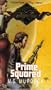 Prime Squared (Buck Rogers of the 25th Century: The Inner Planets Trilogy, Vol 2)