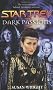 Dark Passions: Bk. 1 (Star Trek)