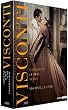 Luchino Visconti - Senso + Ludwig, le cr�puscule des dieux + L'innocent