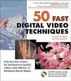 50 Fast Digital Video Techniques (50 Fast Techniques Series)