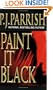Paint It Black (Louis Kincaid Mysteries)