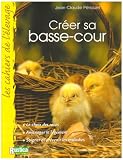 Cr�er sa basse-cour