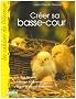 Cr�er sa basse-cour