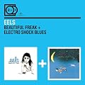 2 for 1: Beautiful Freak/Electro Shock Blues
