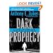 Dark Prophecy: A Level 26 Thriller Featuring Steve Dark
