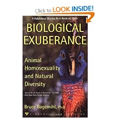 Biological Exuberance: Animal Homosexuality and Natural Diversity (Stonewall Inn Editions)