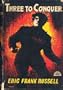 Three to Conquer