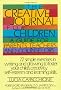 The Creative Journal for Children: A Guide for Parents, Teachers and Counselors