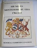 Sir Moses Montefiore 1784-1885 : memorial exhibition held at Forty Hill, Enfield July-September 1984