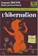 L'hibernation