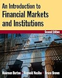 An introduction to financial markets and institutions