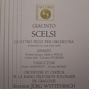 Giacinto Scelsi, Jurg Wyttenbach, Cracovie Orchestra, Carmen Fournier