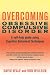Overcoming Obsessive Compulsive Disorder